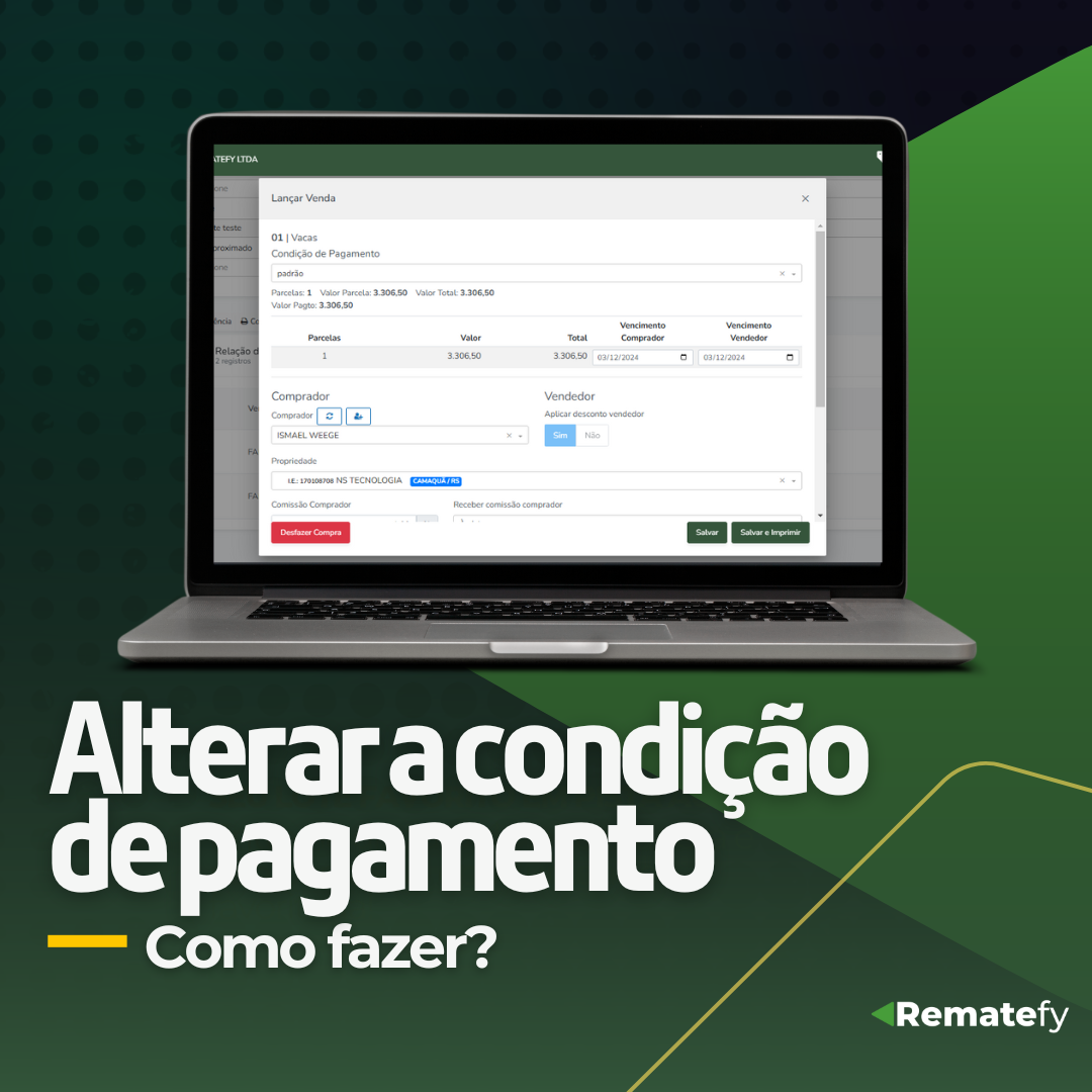 Como alterar a condição de pagamento após o remate