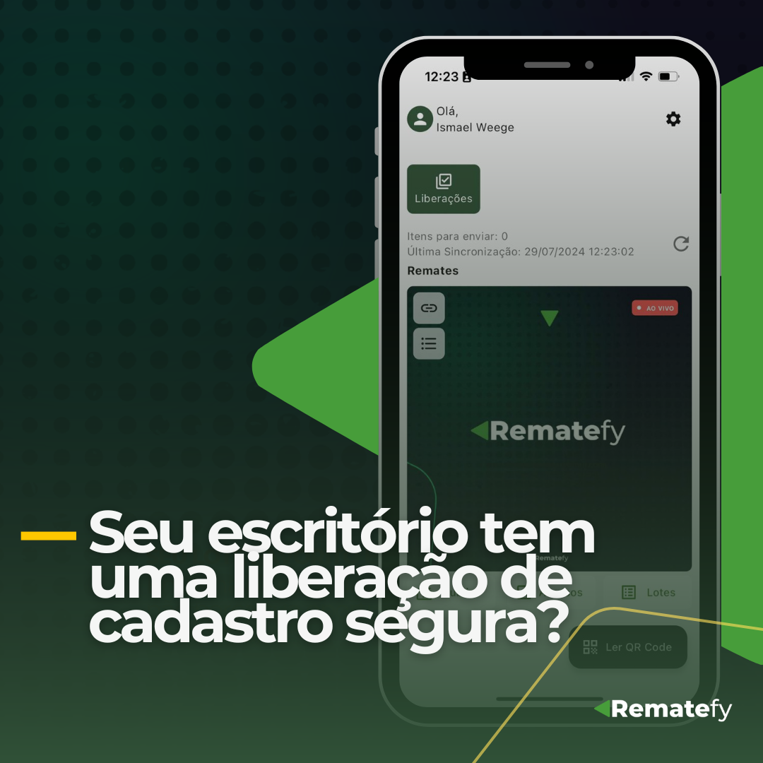 Seu escritório tem uma liberação de cadastro segura?